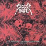 NUCLEARHAMMER War Chronicles: A History of Obliteration (2006 - 2017) 2CD