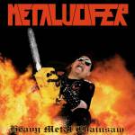 METALUCIFER Heavy Metal Chainsaw CD