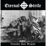 ETERNAL STRIFE Vinlandic Hate Brigade CD
