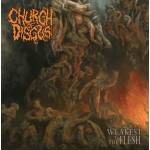 CHURCH OF DISGUST Weakest Is The Flesh CD