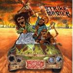 STRIKE MASTER Rushed Death + Death Based Illusions CD