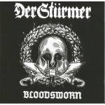 DER STURMER  Bloodsworn (The First Decade) CD