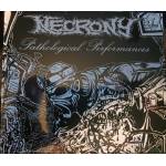 NECRONY Pathological Performances CD