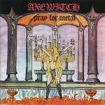 AXEWITCH Pray For Metal CD