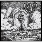 PUTRID EVIL Exhumed from the unhallowed ground CD
