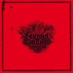 BEYOND MAN Beyond Man CD