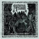 Nocturnal Triumph - Into Light's Graven Womb Digi CD