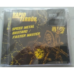RAPID TERROR Speed Metal Bastard / Faster Master CD