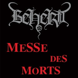 BEHERIT Messe Des Morts CD