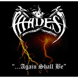 HADES ...Again Shall Be + Alone Walkyng CD
