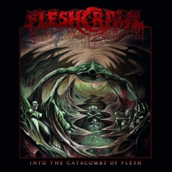 FLESHCRAWL Into the Catacombs of Flesh CD