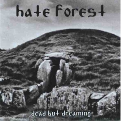 HATE FOREST Dead But Dreaming CD