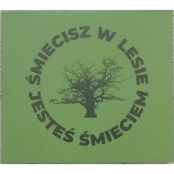 DIVISION N - Śmiecisz w Lesie, Jesteś Śmieciem (digipak)