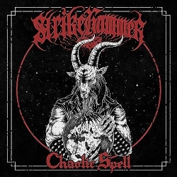 STRIKEHAMMER Chaotic Spell CD