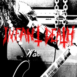 INFANT DEATH War CD