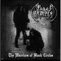 PAGAN TEMPLE - The Warriors Of Black Circles