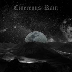 Cinereous Rain - Cinereous Rain, Digipak