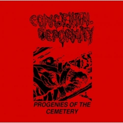CONGENITAL DEFORMITY Progenies of the Cemetery CD