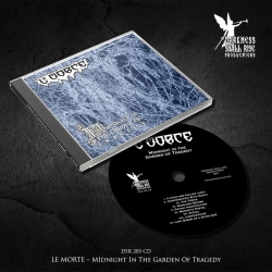 LE MORTE Midnight In The Garden Of Tragedy CD