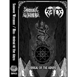 SARDONIC WITCHERY / HEIA Ordeal Of The Abyss MC