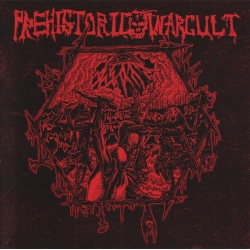 PREHISTORIC WAR CULT Seven Rituals Of Unhallowed Primitivity CD