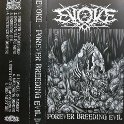 EVOKE Forever Breeding Evil MC