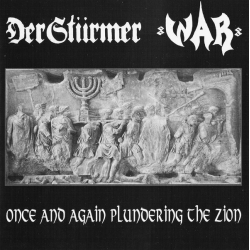 DER STURMER / WAR 88 Once and Again Plundering the Zion CD