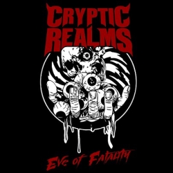 CRYPTIC REALMS Eve Of Fatality