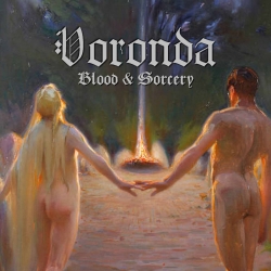 VORONDA Blood & Sorcery / Reclaiming the Sign CD