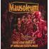MAUSOLEUM Cadaveric Displays Of Ghoulish Ghastliness CD