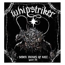WHIPSTRIKER - Seven Inches Of Hell 