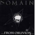 DOMAIN „...From Oblivion..."